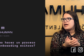 ¿Cómo hacer un proceso de Onboarding exitoso?