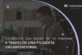 ​​La filosofía organizacional dentro de una empresa: ¿Qué es?