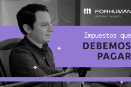 Impuestos que debemos pagar.