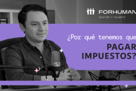 ¿Por qué tenemos que pagar impuestos?