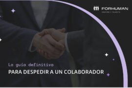 Cómo despedir a un empleado: Consejos de oro