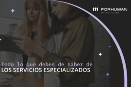 ¿Qué son los servicios especializados y cómo funcionan?