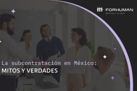 Mitos-y-verdades-de-la-subcontratación-en-México