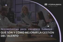 Las mejores herramientas para recursos humanos y su impacto